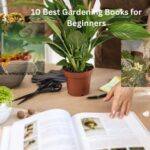 Best Gardening Books for Beginners